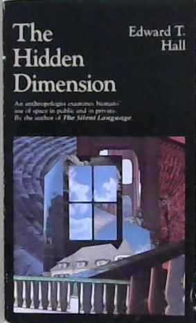 The Hidden Dimension | 9999903205197 | Hall, Edward T.