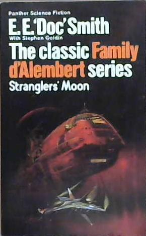 Strangler's Moon | 9999903263265 | Edward Elmer Doc Smith Eric Ernest Smith Stephen Goldin