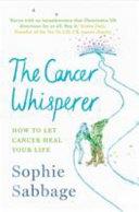 The Cancer Whisperer | 9999903171454 | Sophie Sabbage