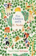 Five Children and It | 9999903223924 | E. Nesbit