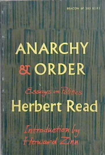 Anarchy and Order | 9999903186571 | Herbert Read