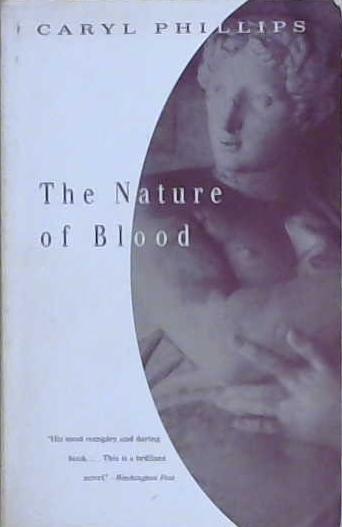 The Nature of Blood | 9999903192091 | Caryl Phillips