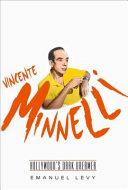 Vincente Minnelli | 9999903250166 | Emanuel Levy