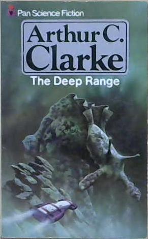 The Deep Range | 9999903203438 | Clarke, Arthur C.