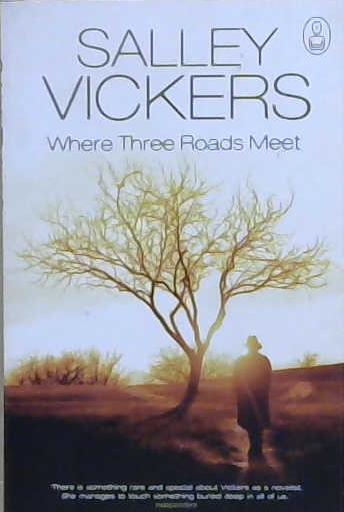 Where Three Roads Meet | 9999903215721 | Salley Vickers