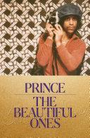 The Beautiful Ones | 9999903223313 | Prince