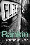 Fleshmarket Close | 9999903186120 | Ian Rankin