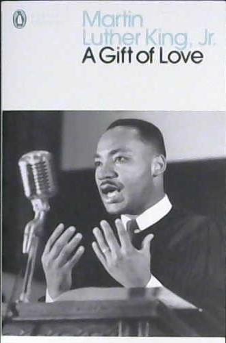 A Gift of Love | 9999903221142 | King, Jr., Martin Luther