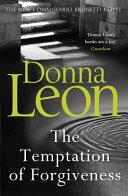 The Temptation of Forgiveness | 9999903173274 | Donna Leon