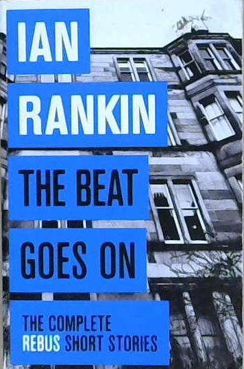 The Beat Goes On | 9999903186175 | Rankin, Ian