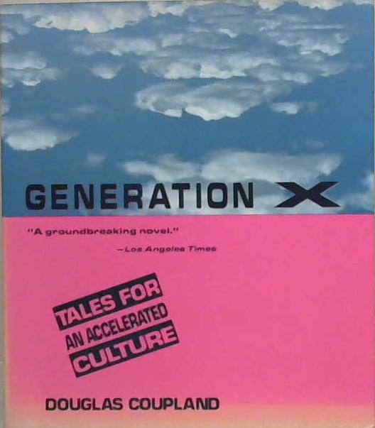 Generation X | 9999903203087 | Coupland, Douglas