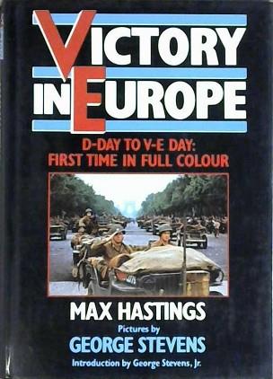 Victory in Europe | 9999903132356 | Max Hastings