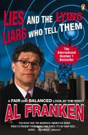 Lies (and the Lying Liars Who Tell Them) | 9999902474846 | Al Franken