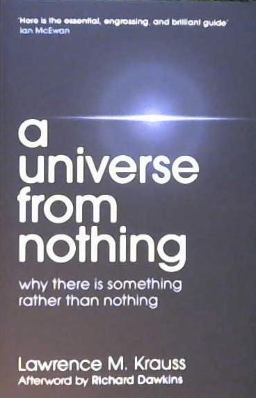 A Universe From Nothing | 9999903221777 | Krauss, Lawrence M.