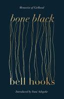 Bone Black | 9780349704968 | Bell Hooks