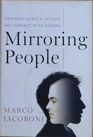 Mirroring People | 9999903250043 | Marco Iacoboni