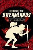 Stories of the Dreamlands | 9999903153955 | H. P. Lovecraft