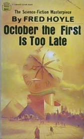 October The First Is Too Late | 9999903228950 | Fred Hoyle