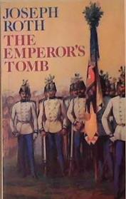 The Emperor's Tomb | 9999903279273 | Joseph Roth