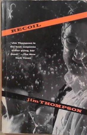 Recoil | 9999903249993 | Jim Thompson