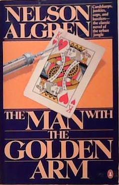 The Man with the Golden Arm | 9999903279358 | Nelson Algren